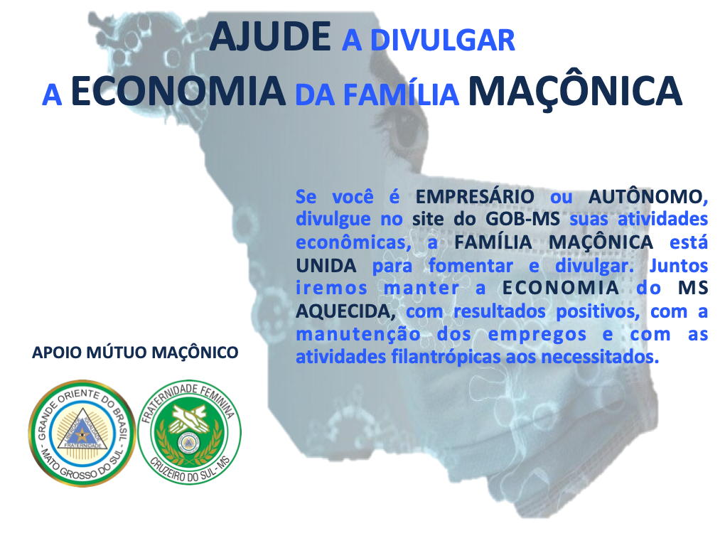 Read more about the article SEM1: AJUDE A DIVULGAR A ECONOMIA DA FAMÍLIA MAÇÔNICA