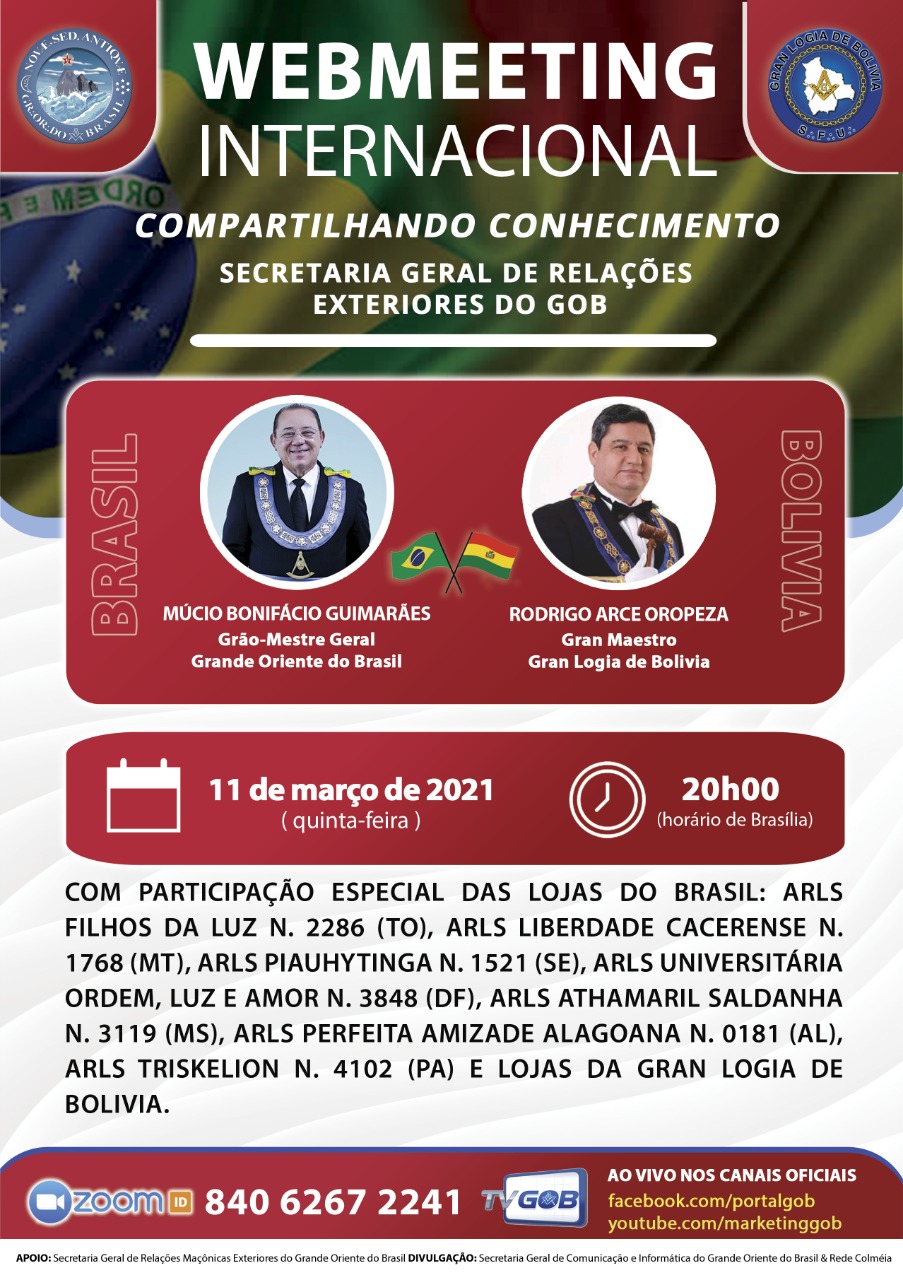 Read more about the article CONVITE: GRANDE ORIENTE DO BRASIL 🇧🇷 & GRAN LOGIA DE BOLIVIA 🇧🇴