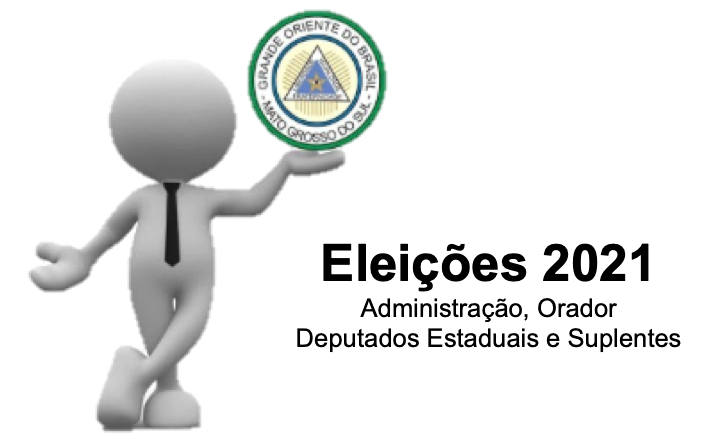 Read more about the article Eleições 2021 – Administração, Orador e Deputados Estaduais e Suplentes