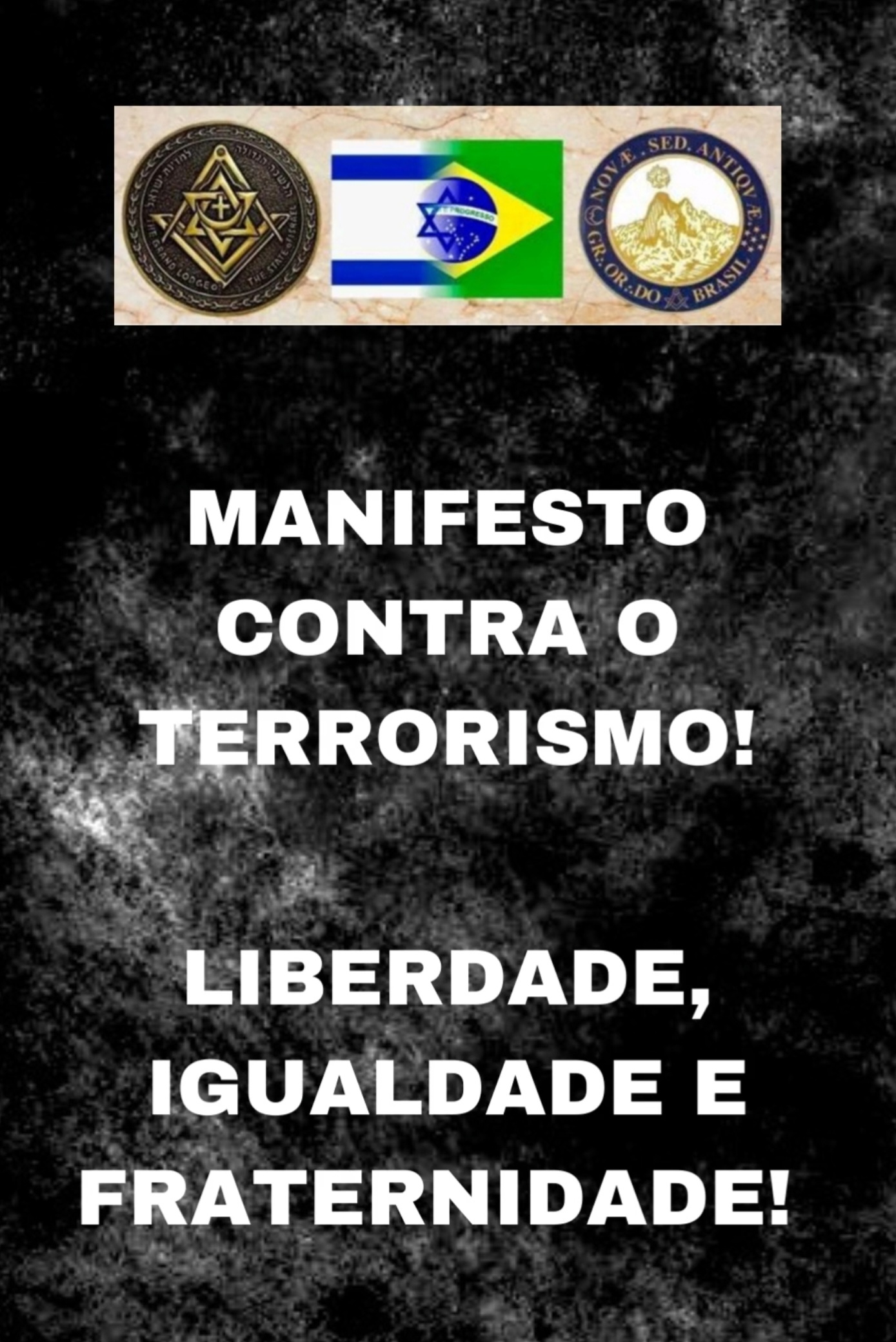 Read more about the article Manifesto Contra o Terrorismo ! – Grande Oriente do Brasil